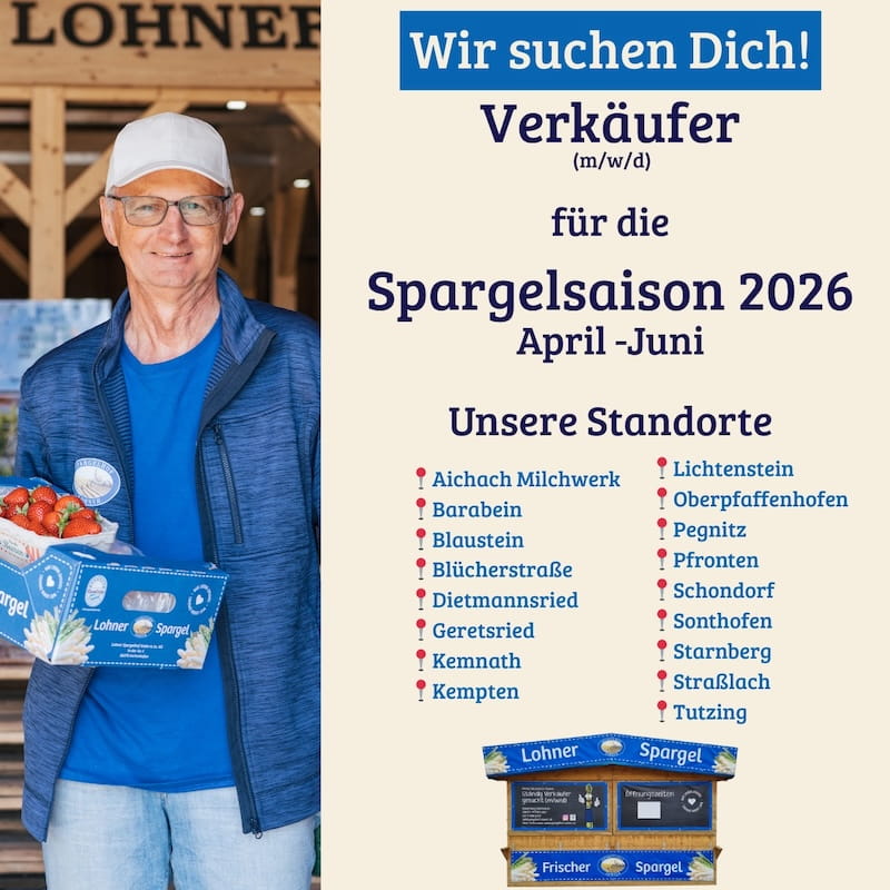Spargelhof Lohner sucht neue Verkäufer